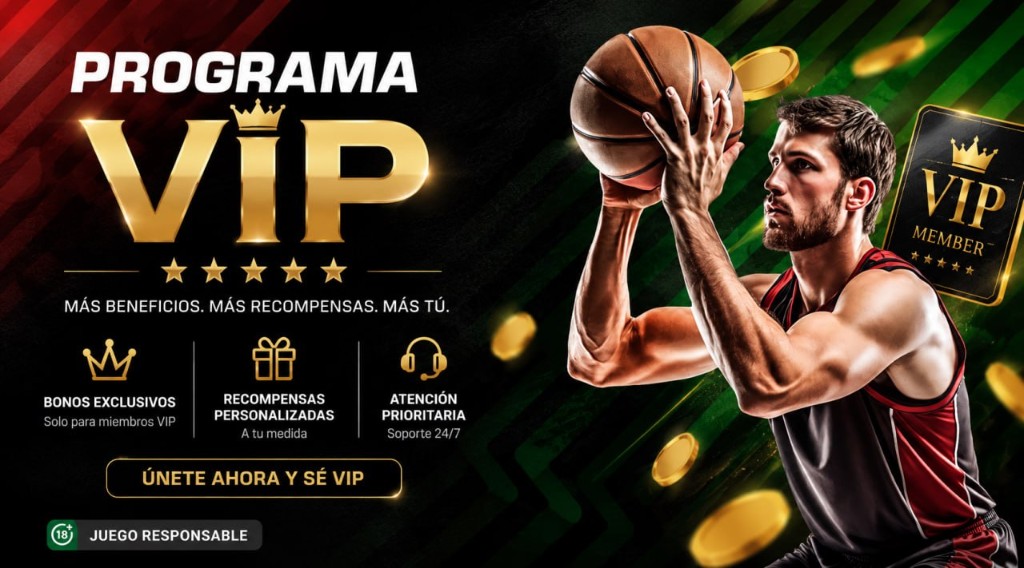 Programa VIP: más beneficios, recompensas y atención prioritaria. Baloncesto, monedas doradas y juego responsable 18+.
